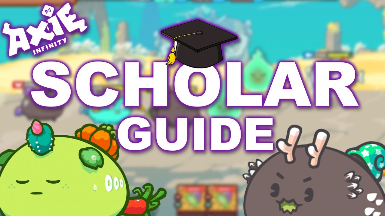The Ultimate Scholarship Guide for Axie Infinity Video Game